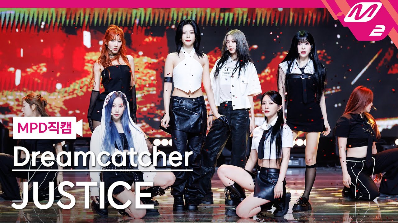 [MPD직캠] 드림캐쳐 직캠 8K 'JUSTICE' (Dreamcatcher FanCam) | @MCOUNTDOWN_2024.7.11
