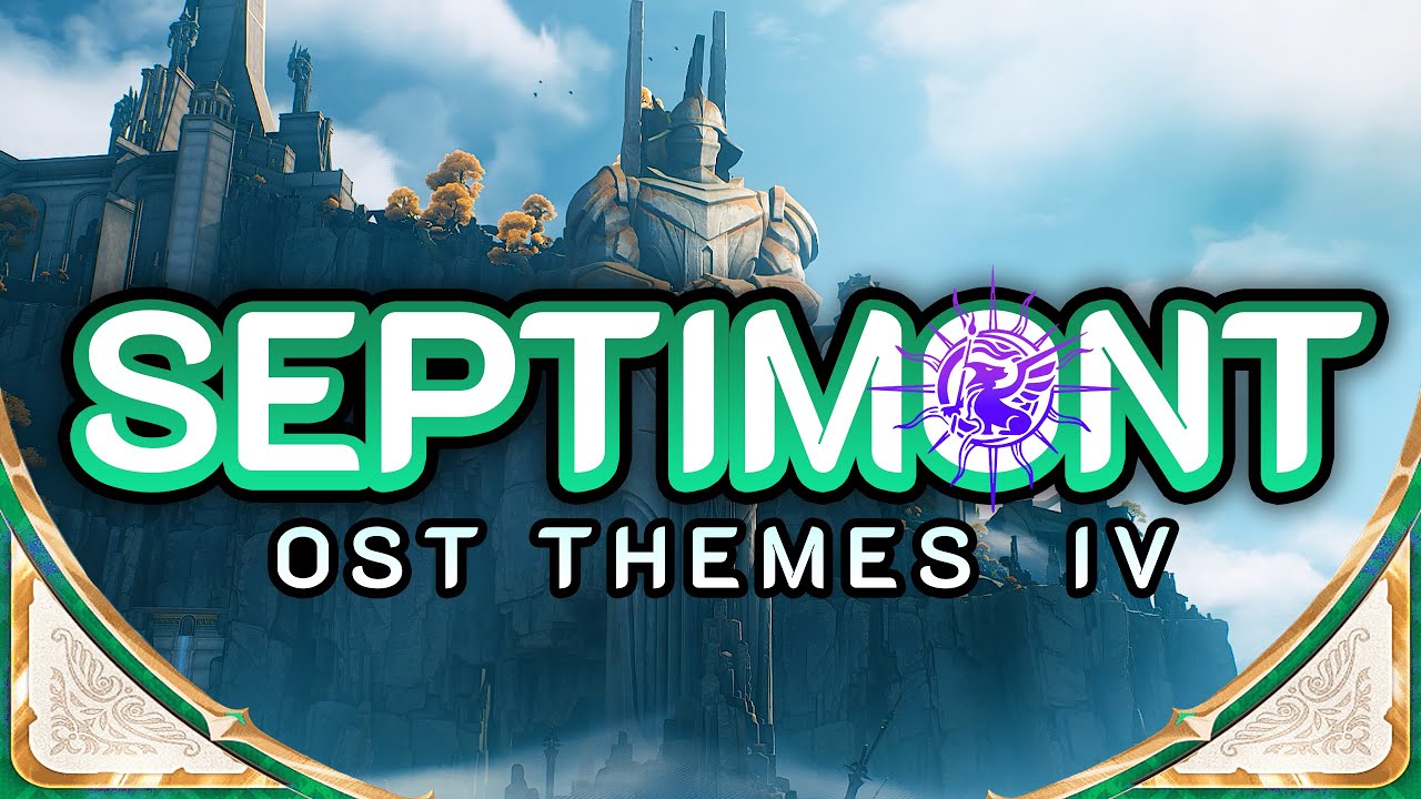 🔱 Septimont OST Themes [ Part 4 ] ✨1 Hour Loop