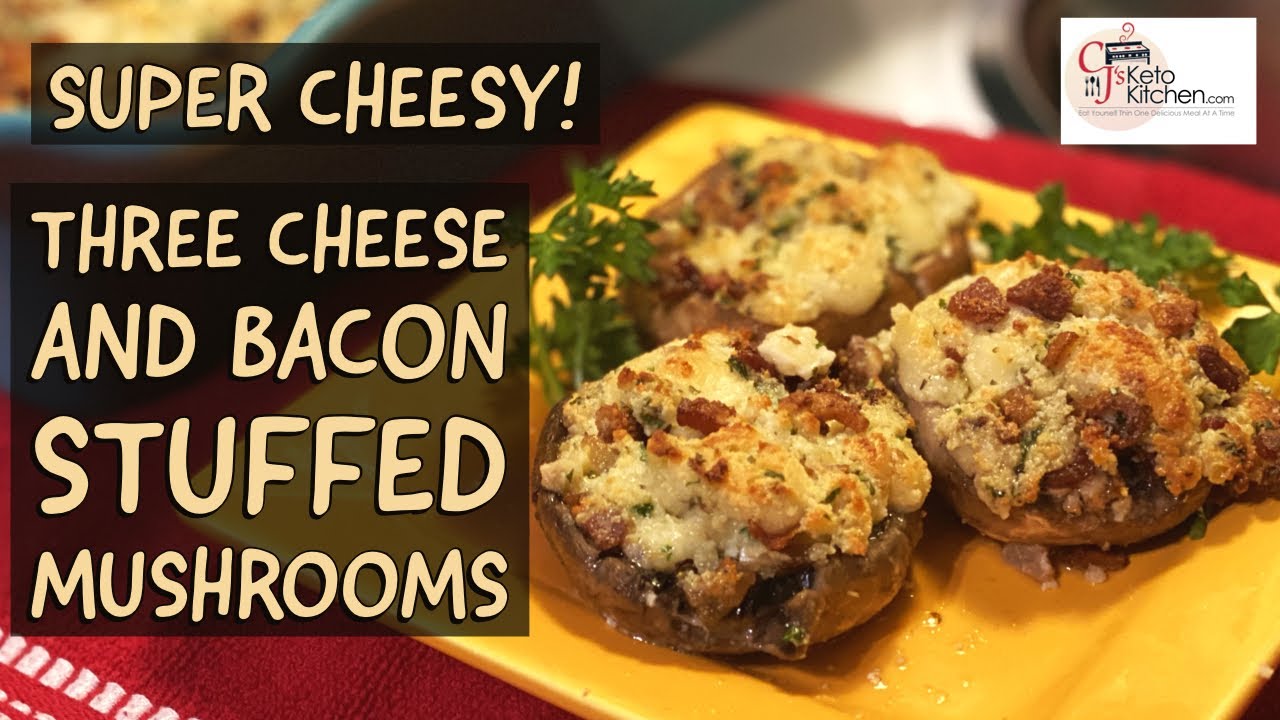 Super Cheesy  Keto Three Cheese Bacon Stuffed Mushrooms (keto/Low Carb) #ketorecipe  #appetizer
