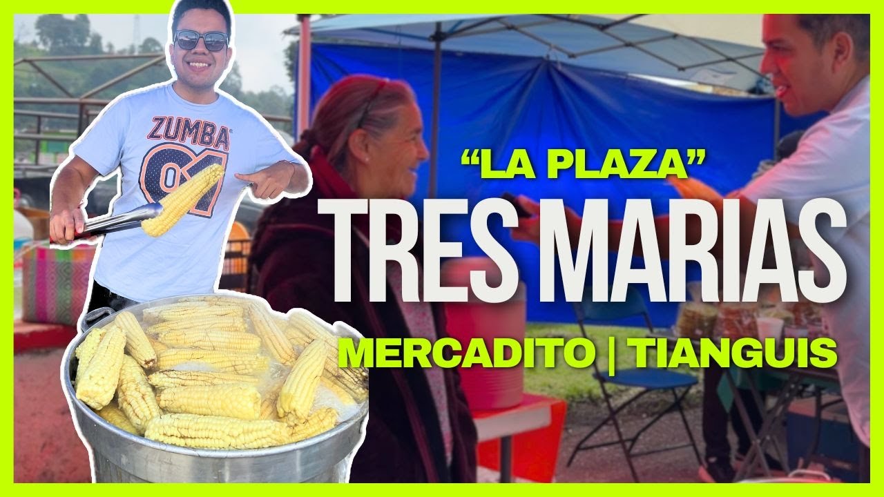 LA PLAZA en TRES MARÍAS | TIANGUIS, Leche BRONCA, Tamales de HONGOS, Chicharron, Tacos MIXIOTE y MÁS