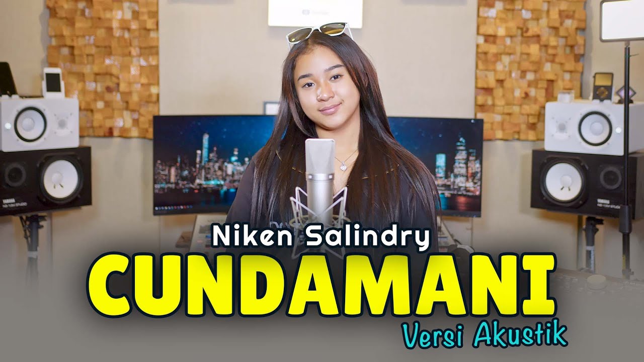 CUNDAMANI - NIKEN SALINDRY - COVER AKUSTIK VERSION
