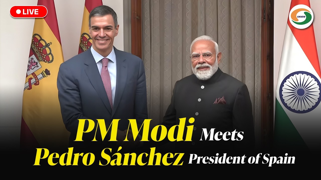 LIVE | PM Modi Meets Pedro Sánchez, President of Spain | Bilateral Talks