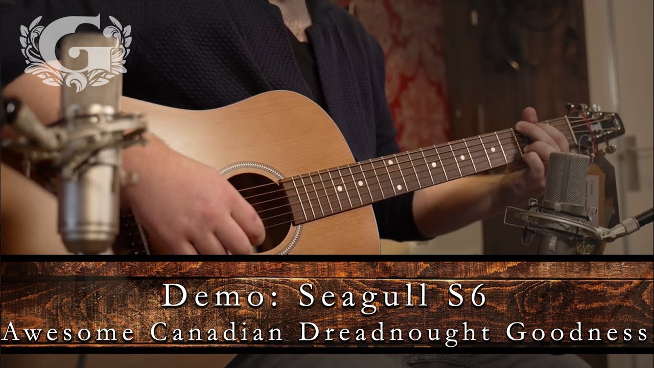 Seagull S6 Original - The Guitarshop Demo's