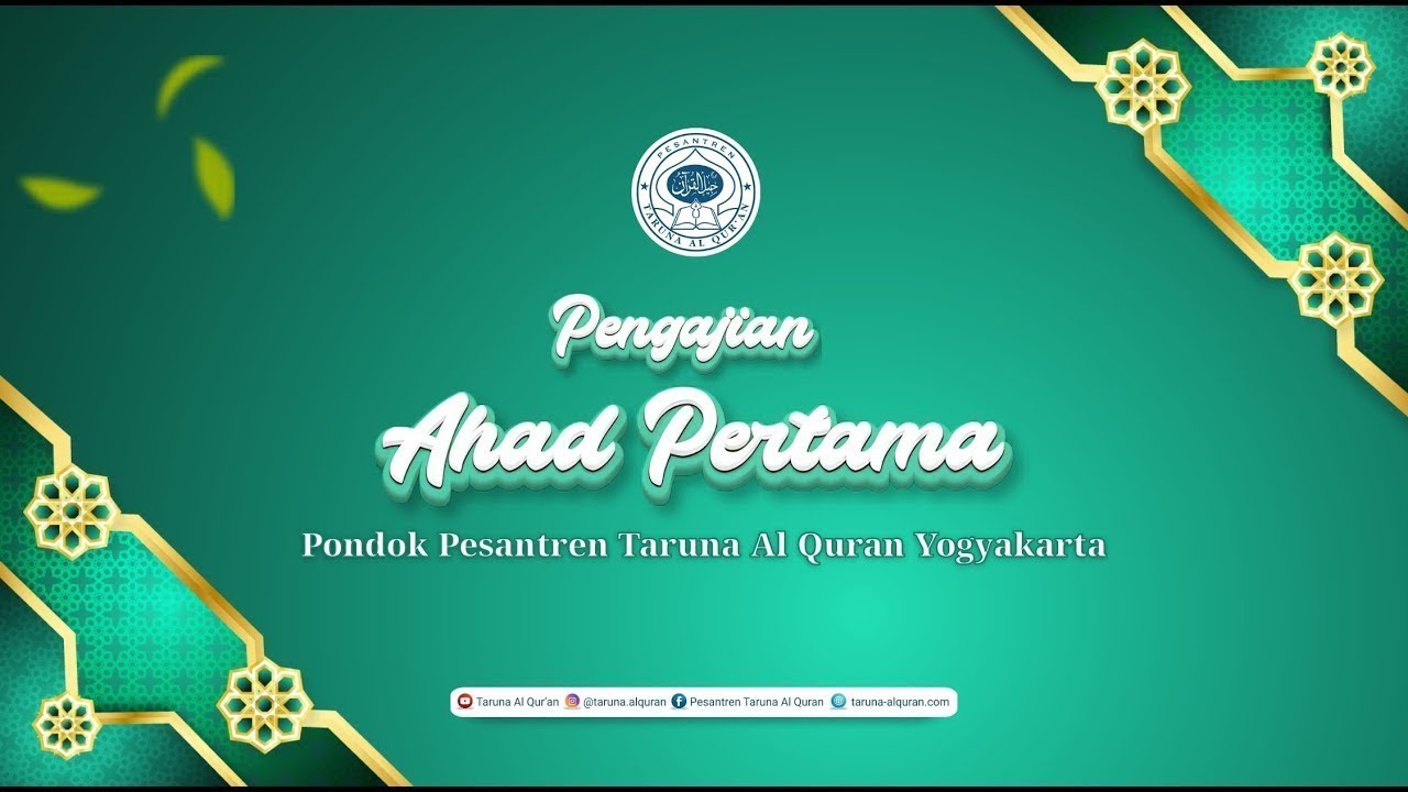 Pengajian Ahad Pertama | Ahad Pagi, 01 Februari 2026 / 13 Sya'ban 1447 H