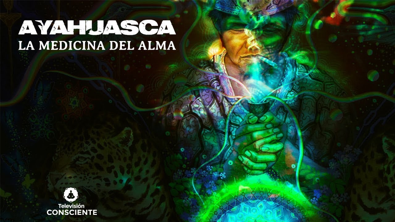 Documental Ayahuasca, 