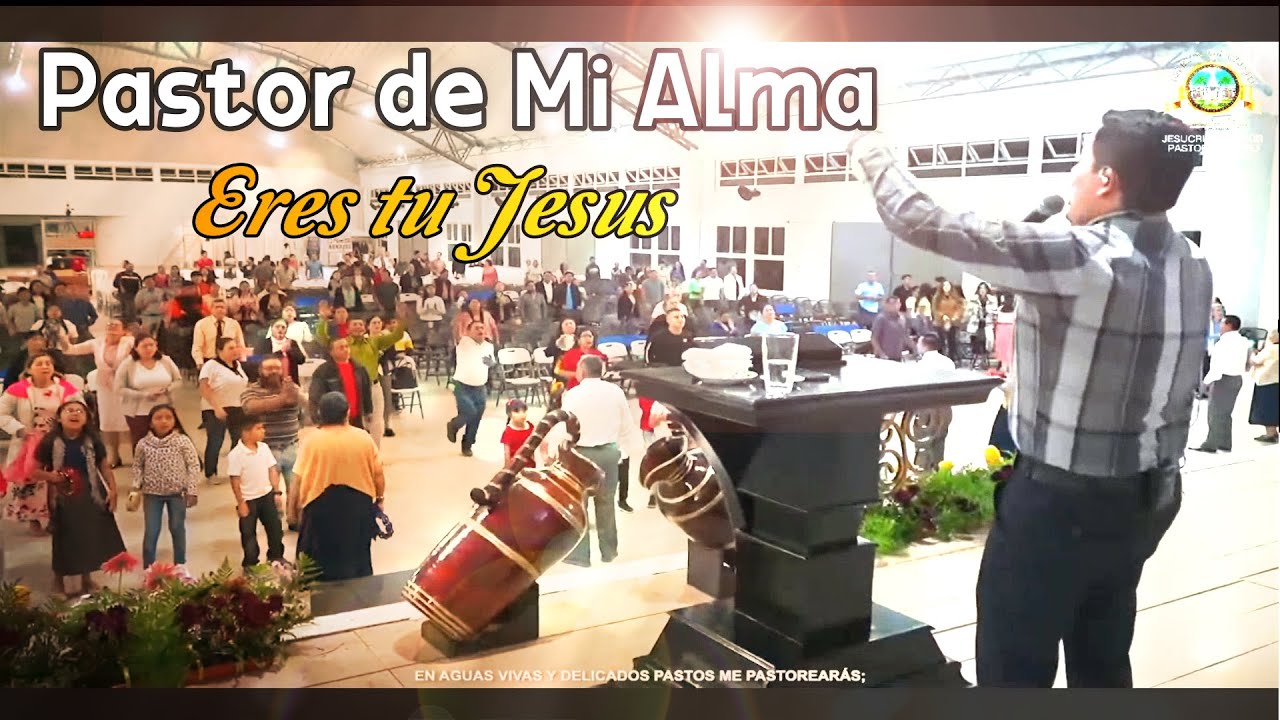 Jesús, Pastor de Mi Alma
