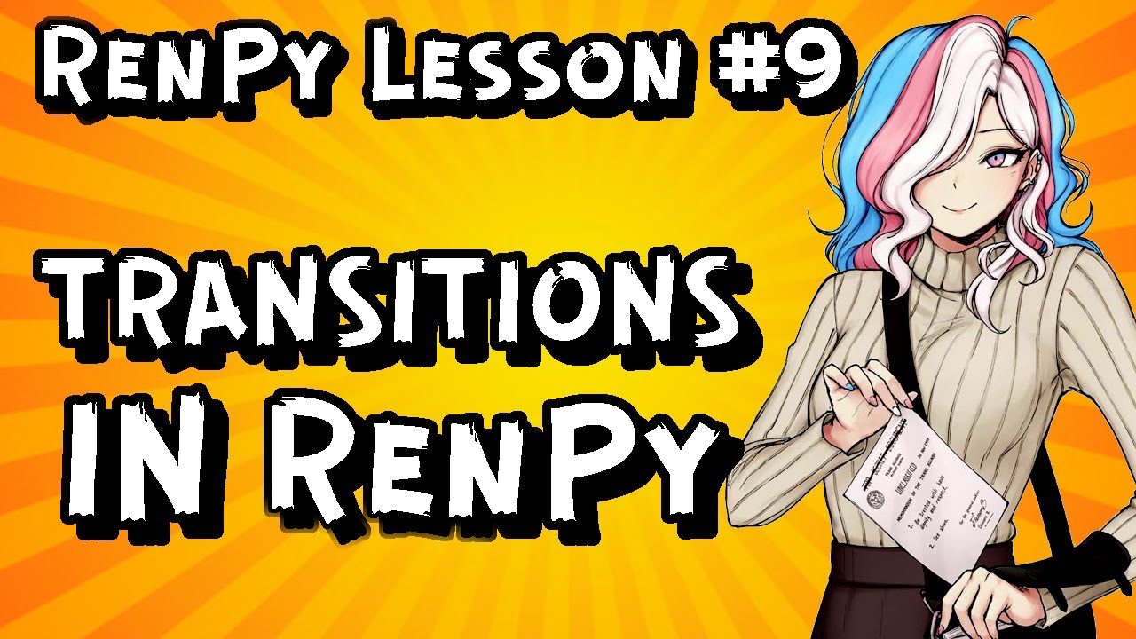 Как использовать переходы в RenPy? - RenPy для начинающих #9 | Kosmo