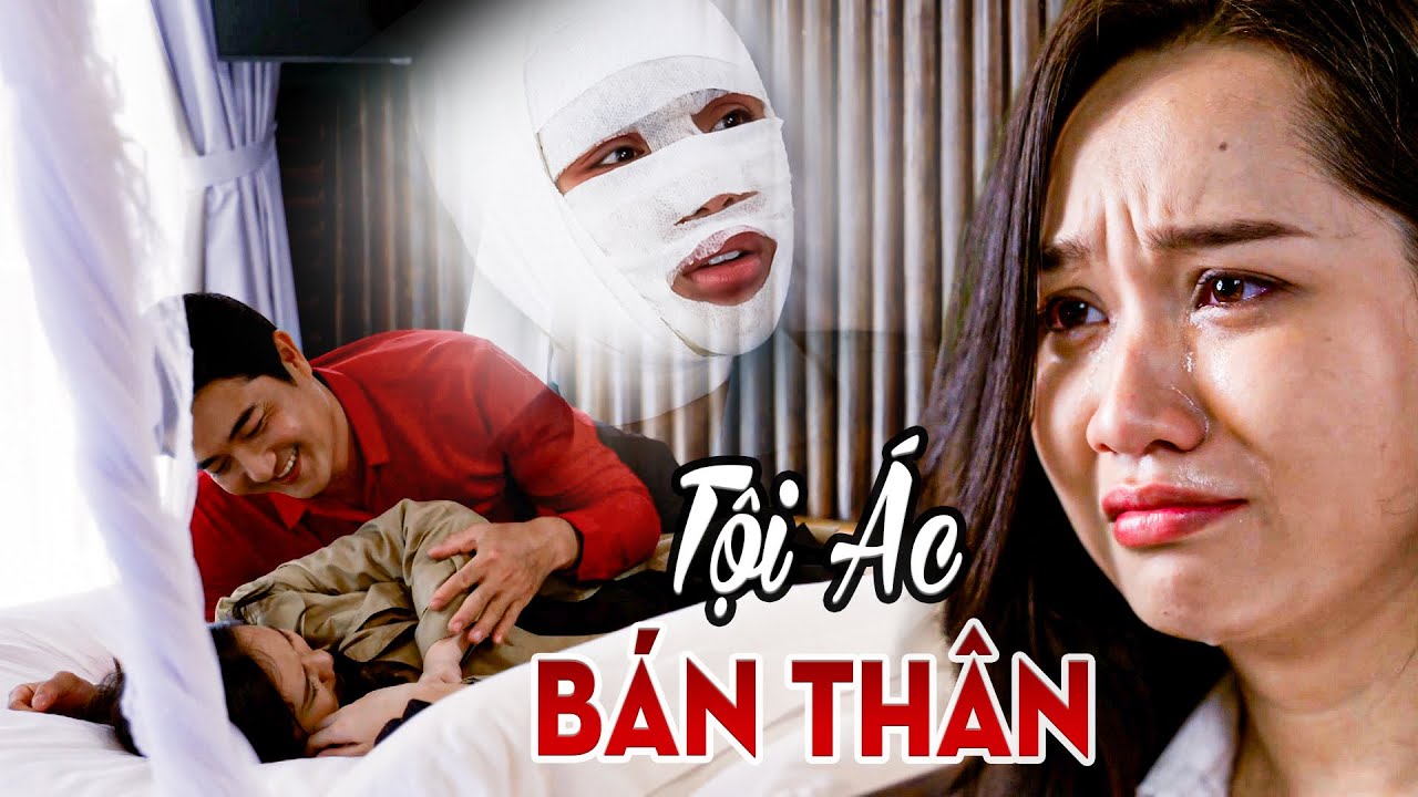 TỘI ÁC BÁN THÂN CHỜ THỜI CƠ 