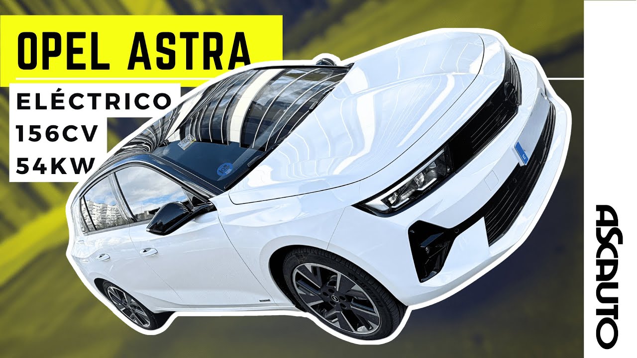 Opel Astra Electric | PRUEBA Completa en español | ASCAUTO