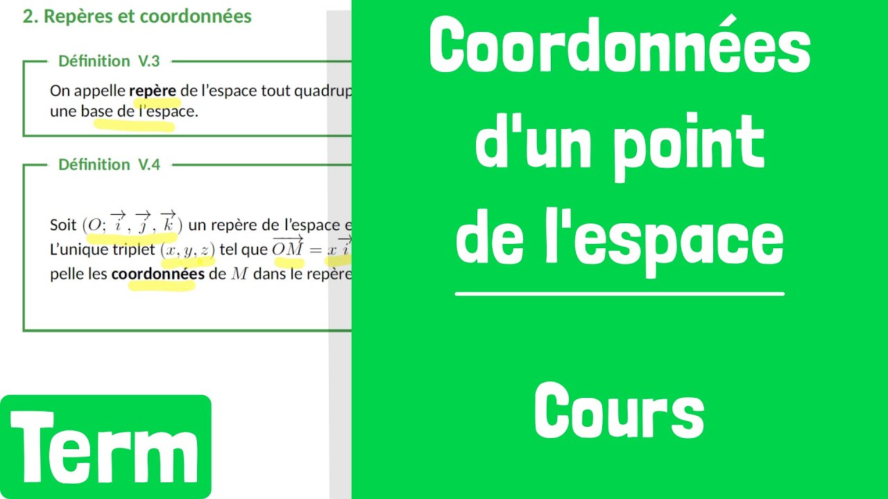 Cours : Bases, repères et coordonnées dans l'espace