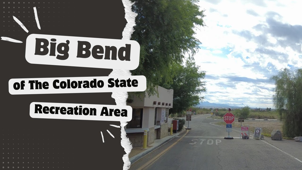Big Bend of the Colorado State Recreation Area Campground