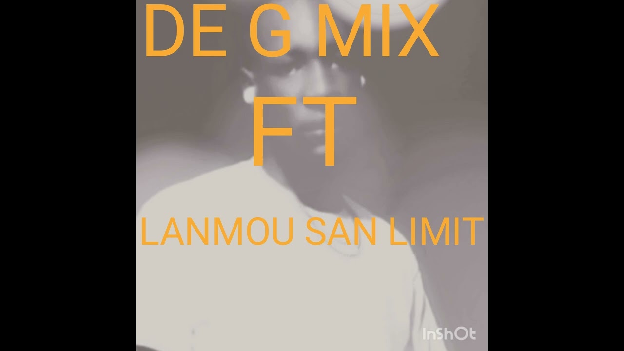 DEGMIX - FT LANMOU-SAN_LIMIT
