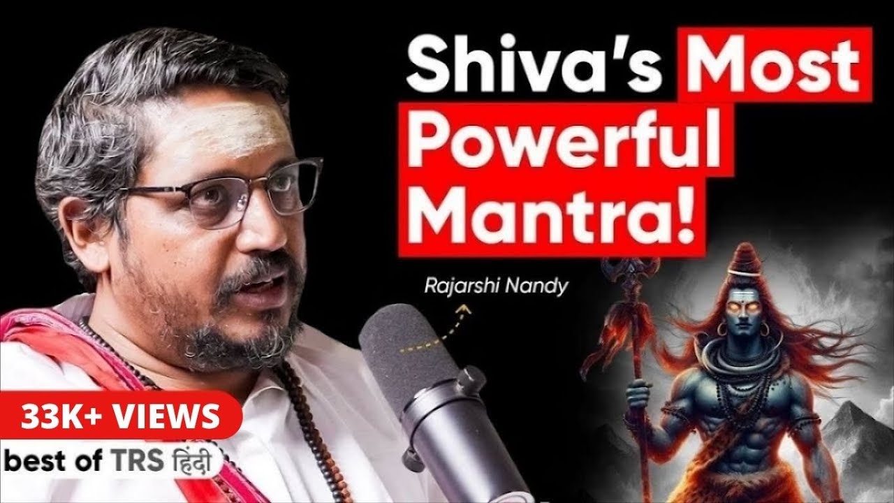 Shivji's MOST Powerfull Mantra (You Maybe Chanting it Daily) Ft. Rajarshi Nandy