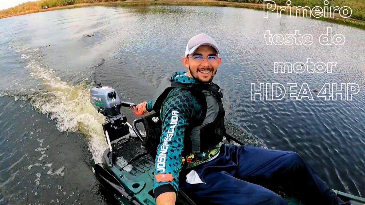 TESTE DO MOTOR HIDEA 4HP NO CAIAQUE HUNTER 285. #Video01