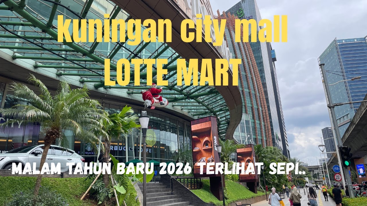 Lote Mart Kuningan City Mall Saat Malam Tahun Baru 2026
