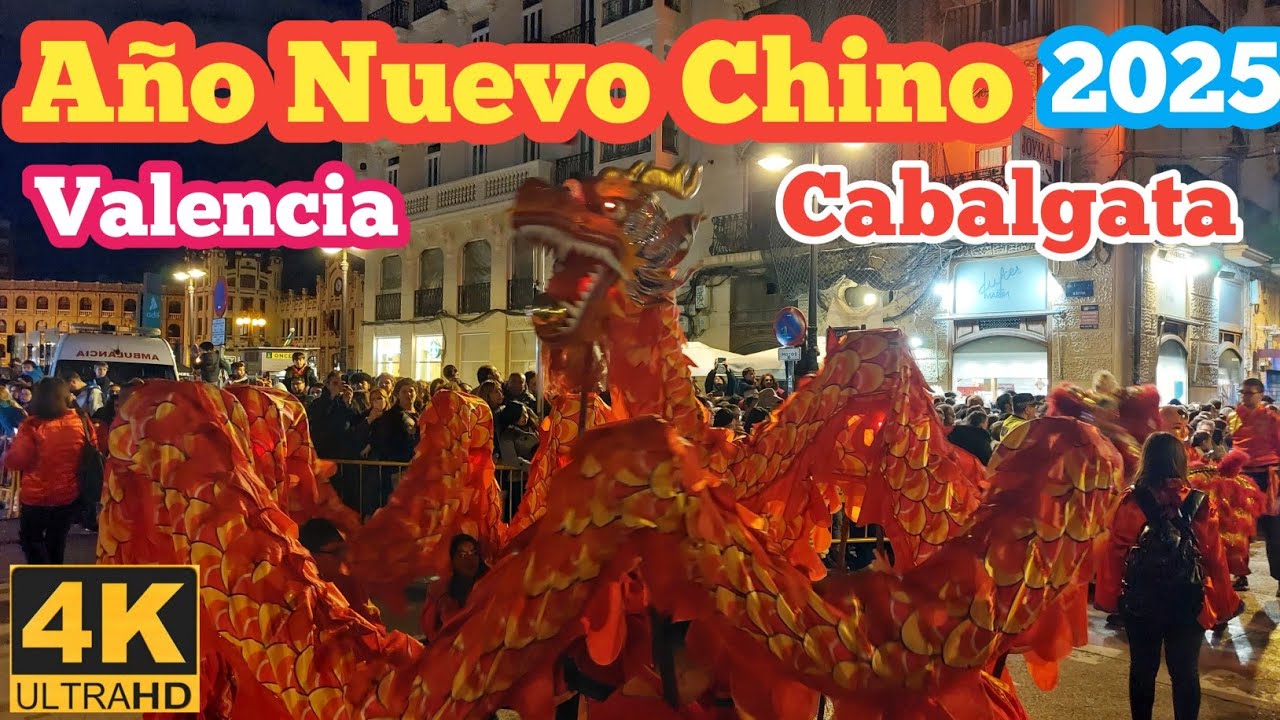 Gran Cabalgata de Año Nuevo Chino en Valencia 2025,  #anynouxinés,#añonuevochino, #valencia
