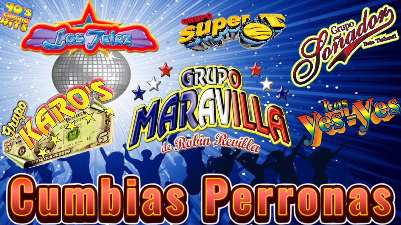 Grupo Karos , Super T, Sonador , Grupo Maravilla , Los Telez 🎹🎸Cumbias Perronas🔥🔥