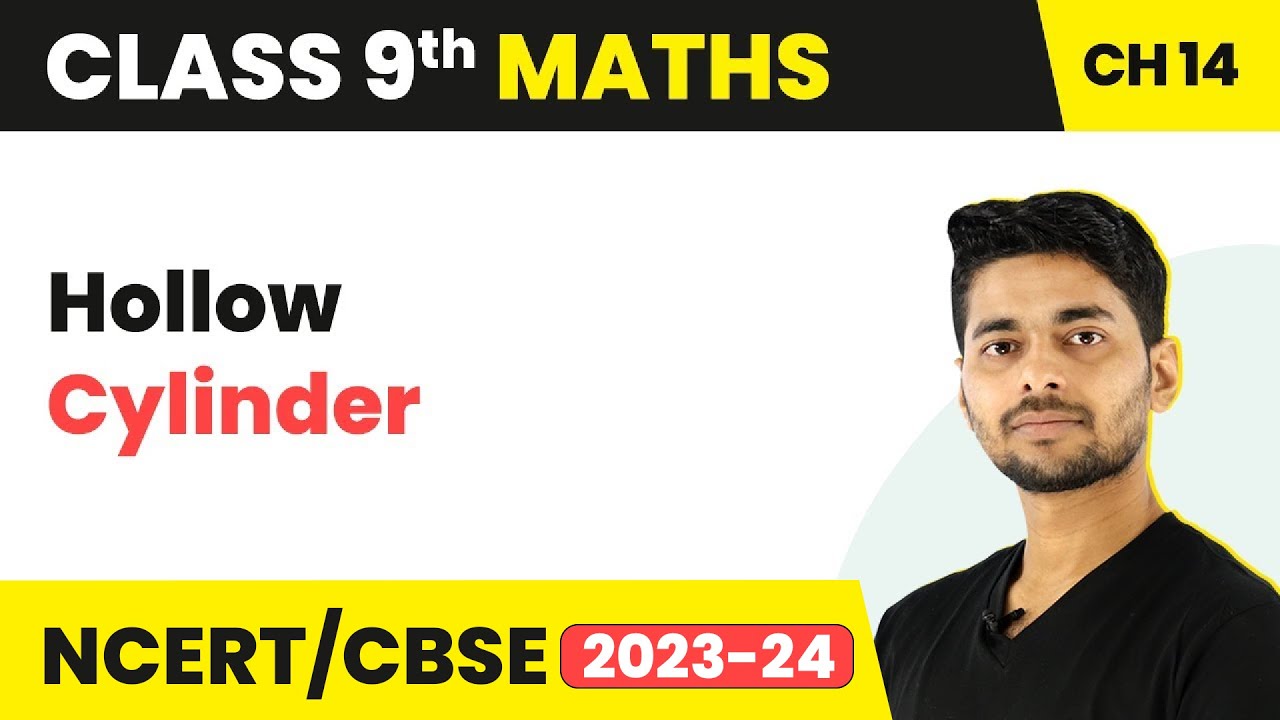 Hollow Cylinder - Volume and Surface Area of Solids | Class 9 Maths