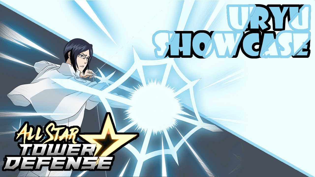 Uryu Showcase | All Star Tower Defense
