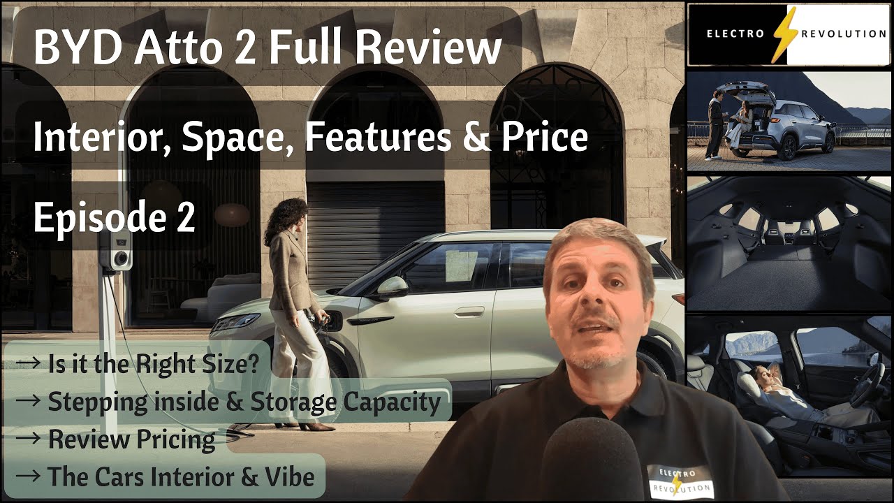 Обзор BYD Atto 2 (Эпизод 2) | Интерьер, пространство, характеристики и цена &mdash; идеальный ли это эл...