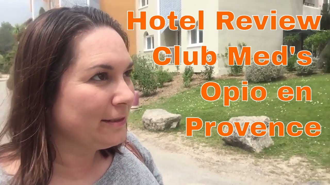 Club Med Opio en Provence Hotel Review