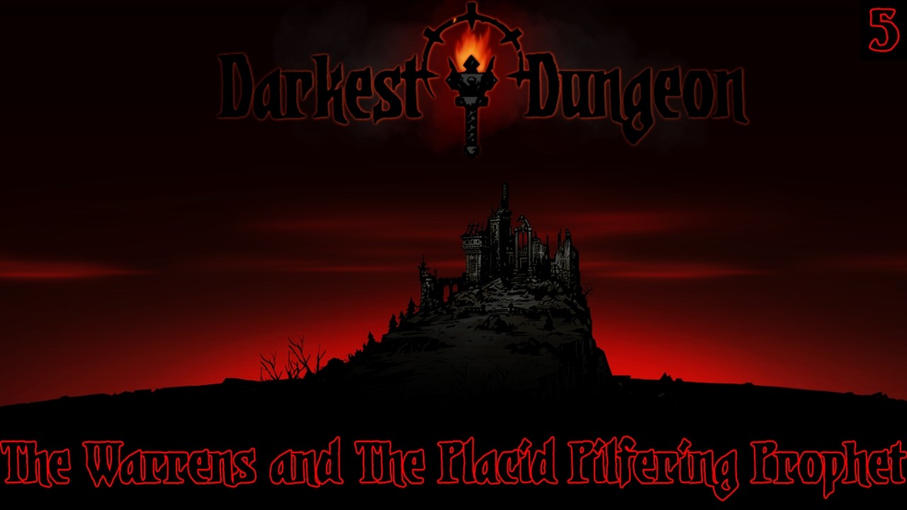 The Warrens and the Placid Pilfering Prophet
