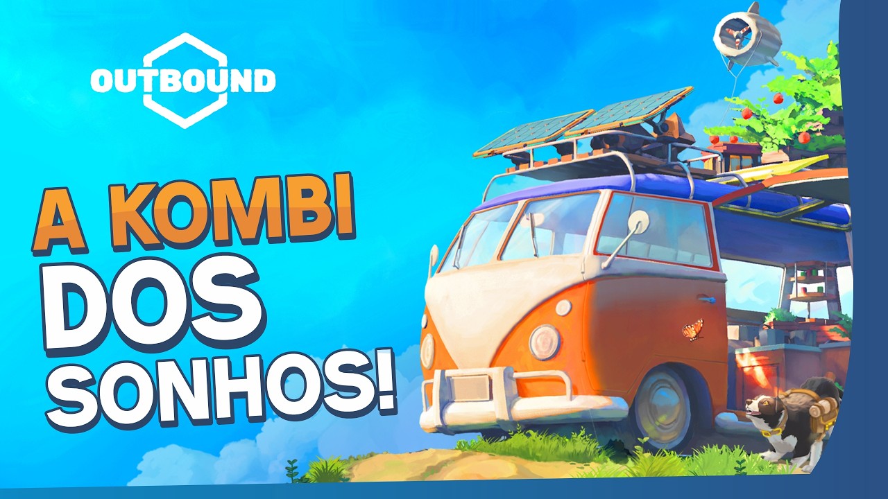 BASE MÓVEL EM UMA KOMBI! Mundo Aberto, Crafting e Exploração! Outbound #01