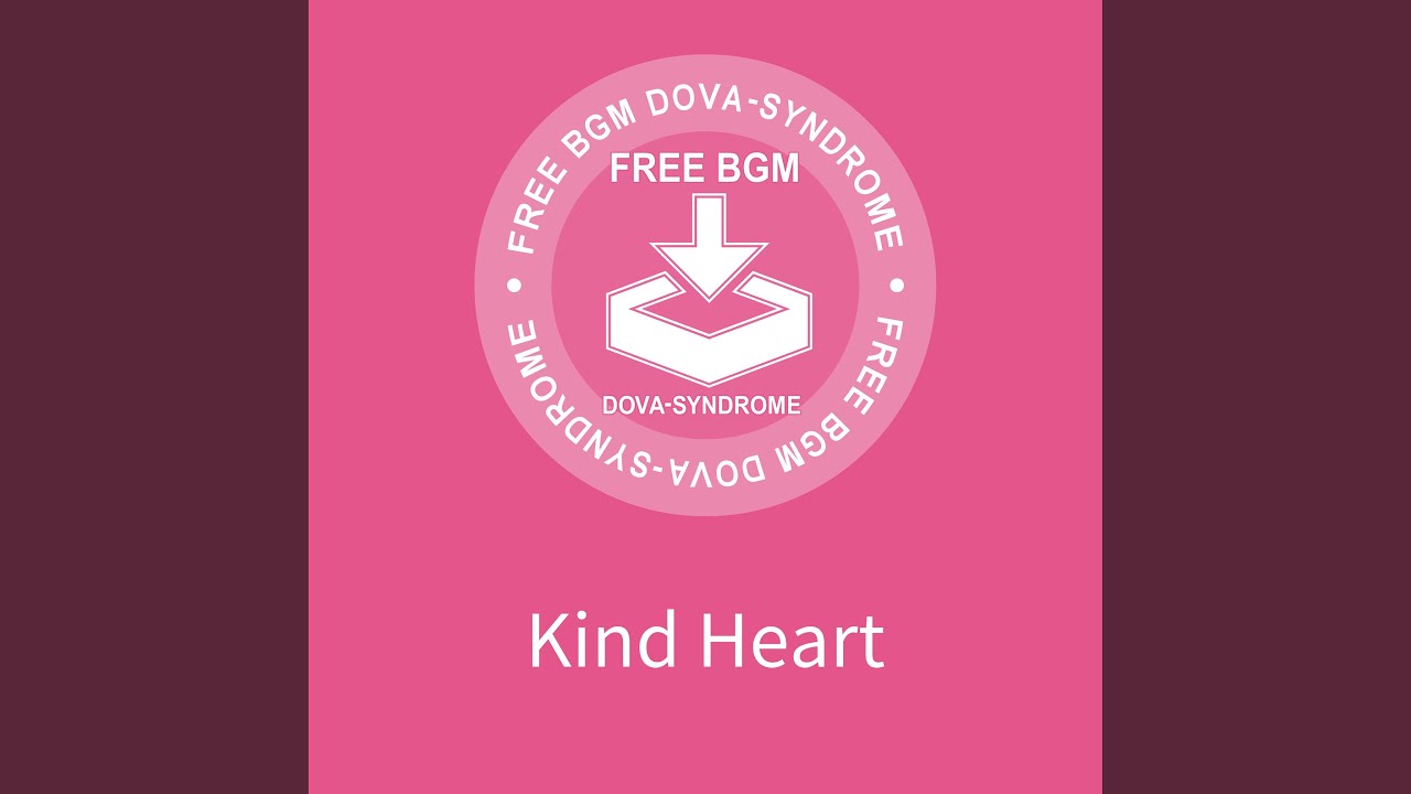 Kind Heart