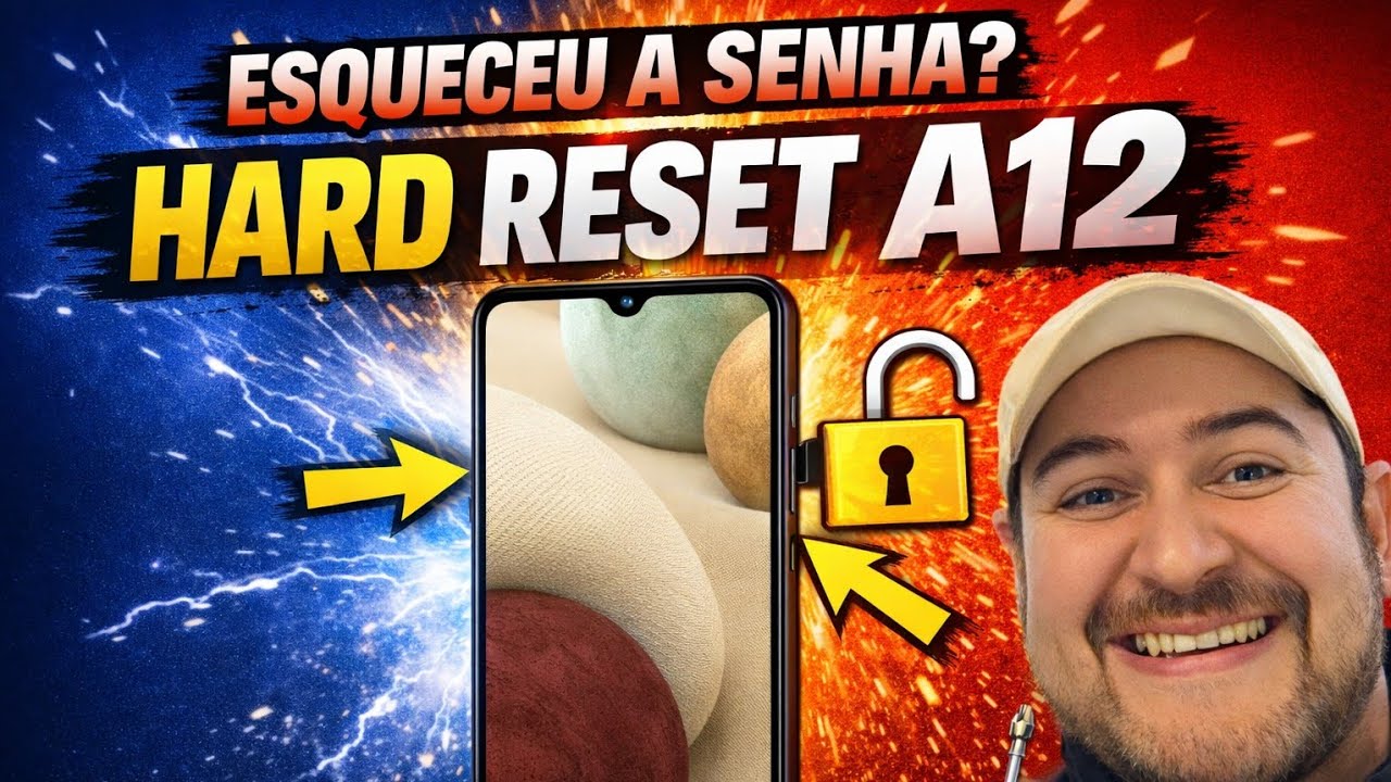 HARD RESET SAMSUNG A12 Formate seu Smartphone