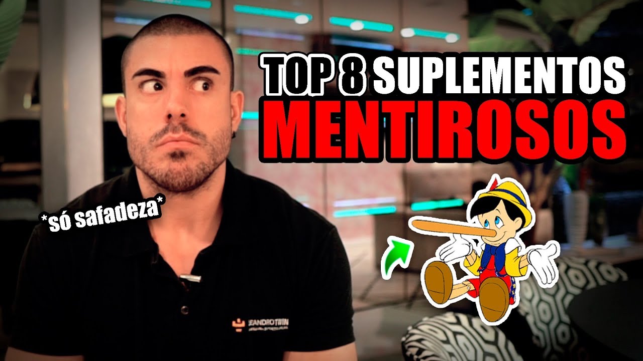 Os 8 suplementos mais mentirosos do mundo