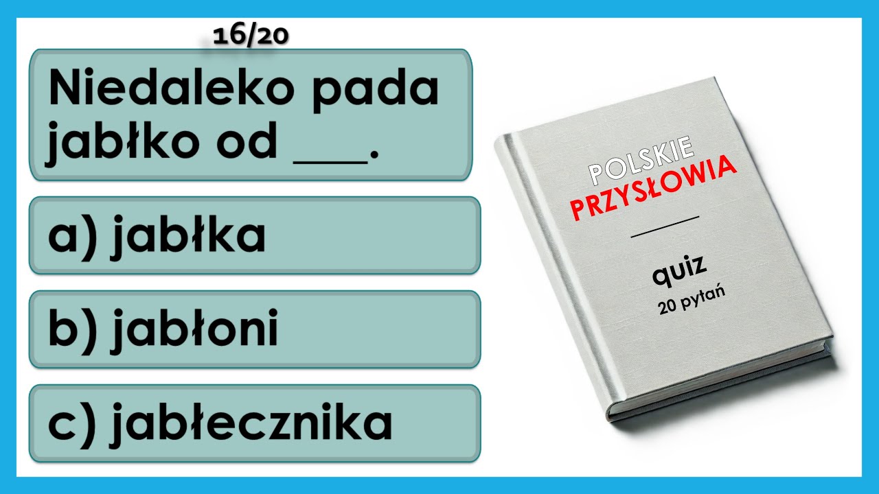 Polskie Przysłowia - Quiz | Polish Idioms test | Test nr 1 | Język Polski