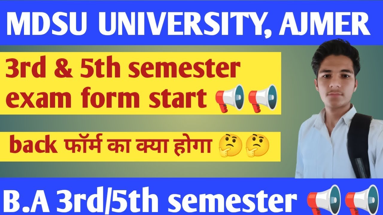 MDSU UNIVERSITY, AJMER || B.A 3rd & 5th SEMESTER EXAM FORM START || BACK FORM 📢📢 #mdsu