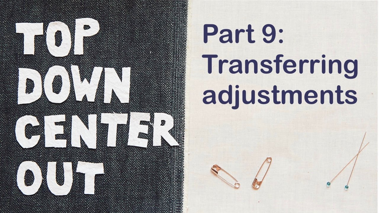 Part 9: Transferring Adjustments