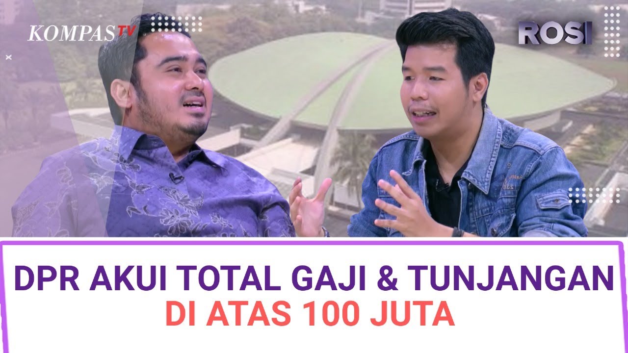 Gaji dan Tunjangan DPR Ratusan Juta, Pejabat Tak Terdampak Efisiensi? | ROSI