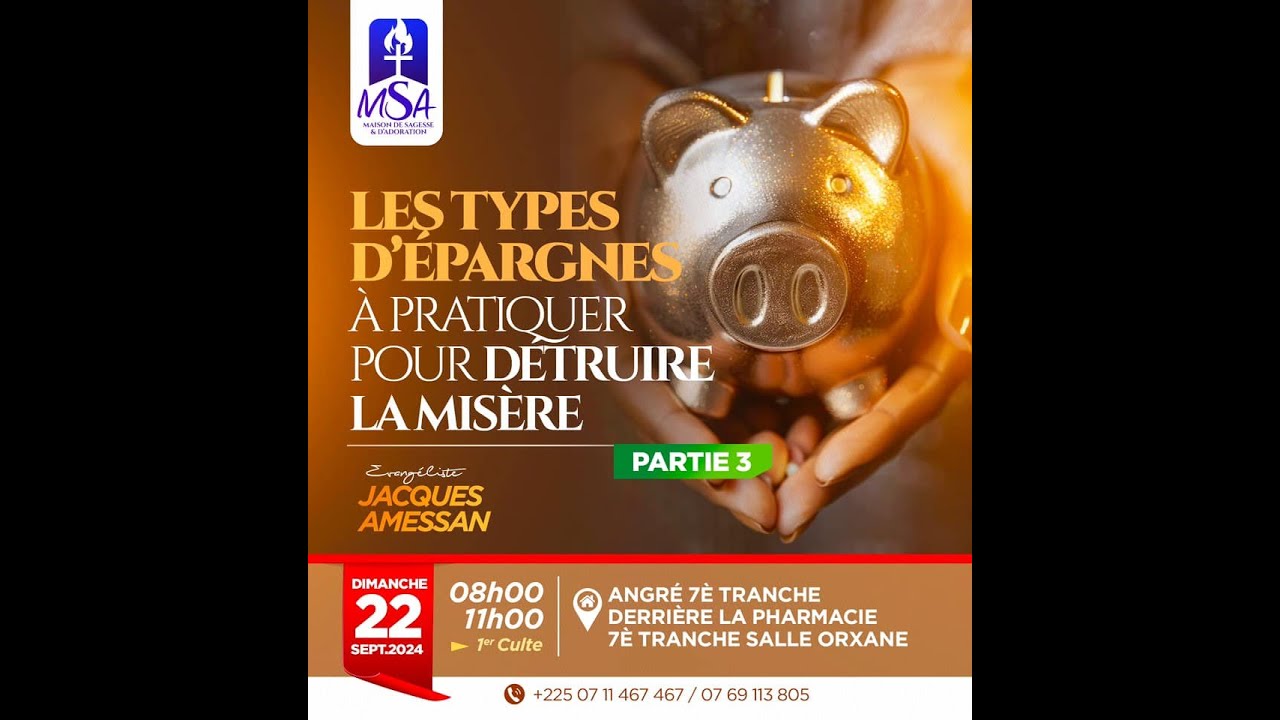 LES TYPES D'EPARGNES A PRATIQUER POUR DETRUIRE LA MISERE PARTIE 3