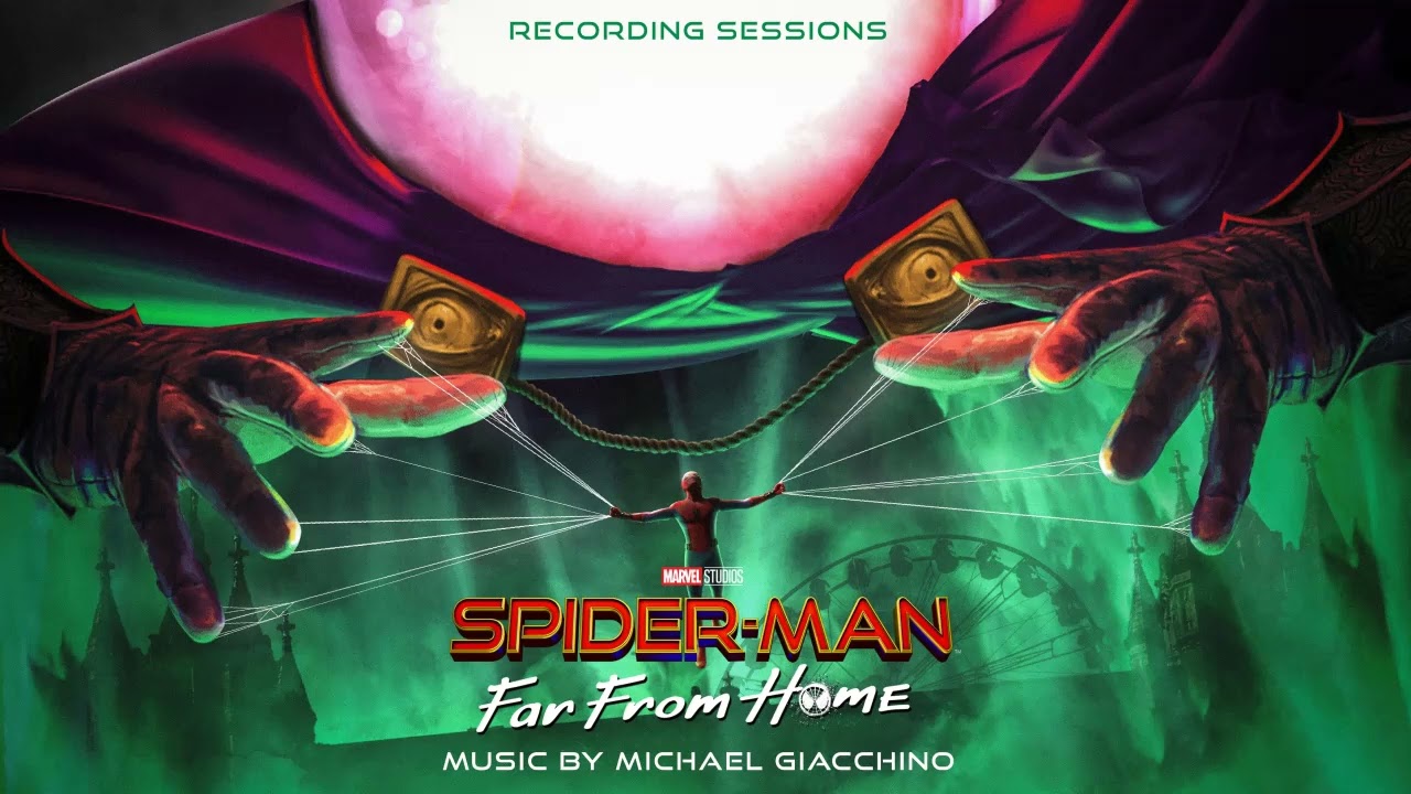 6m51 Mysterio is Projecting | Spider-Man: Far From Home | Michael Giacchino