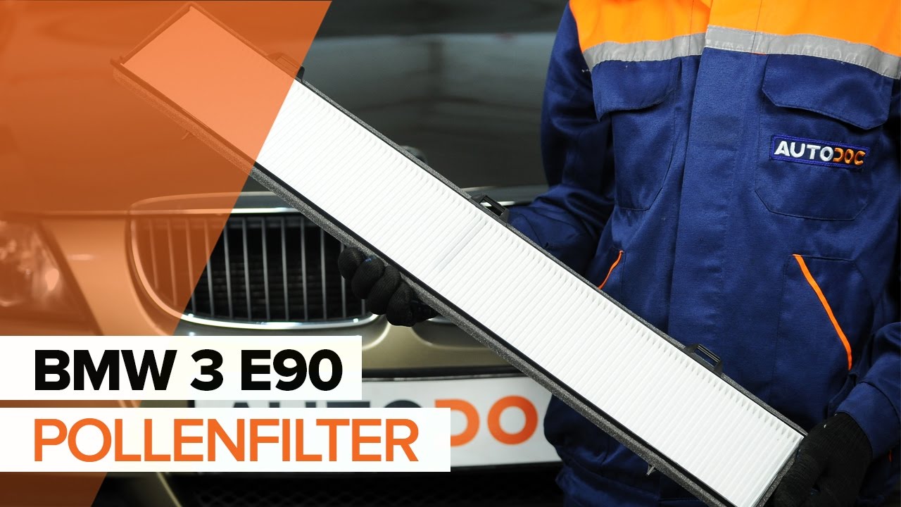 Wie BMW E90 Innenraumfilter [AUTODOC TUTORIAL]