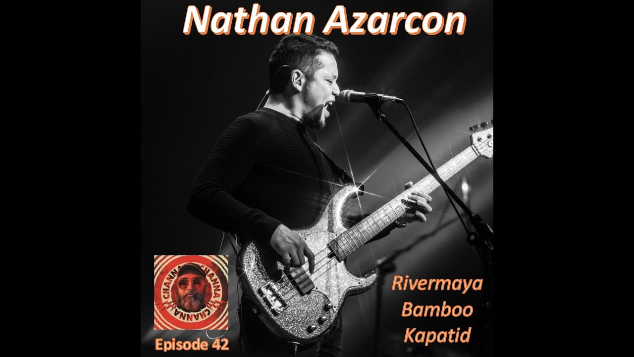 Channa Channa Channa Vlogs &ndash; Ep42 &ndash; Nathan Azarcon