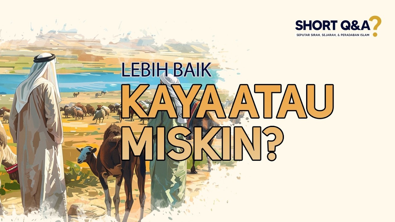 Lebih Baik Kaya atau Miskin