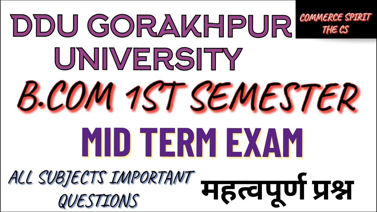 DDU B.COM 1ST SEMESTER MID TERM EXAM (IMPORTANT QUESTIONS) ALL SUBJECTS