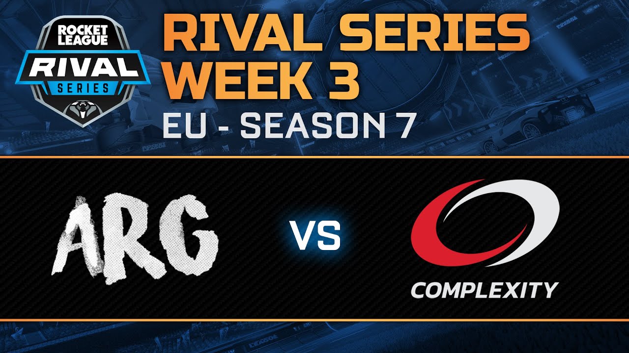 Rival Series EU Week 3 - ARG vs Complexity