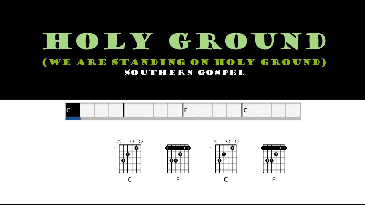 Holy Ground (We Are Standing On Holy Ground) - Southern Gospel
