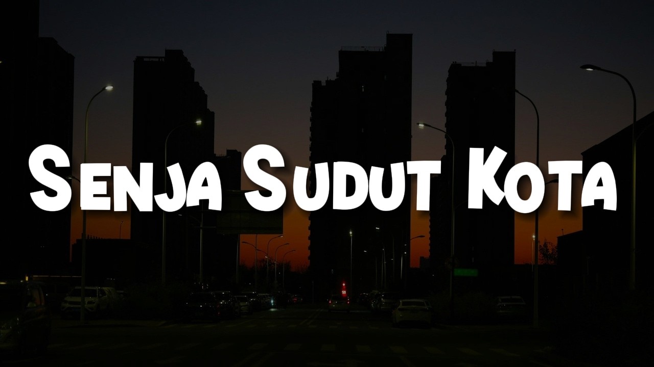 Samuel Cipta - Senja Sudut Kota (Lirik) || Mix - Nadhif Basalamah, Mike Mohede, Bahagita, Sal Priadi