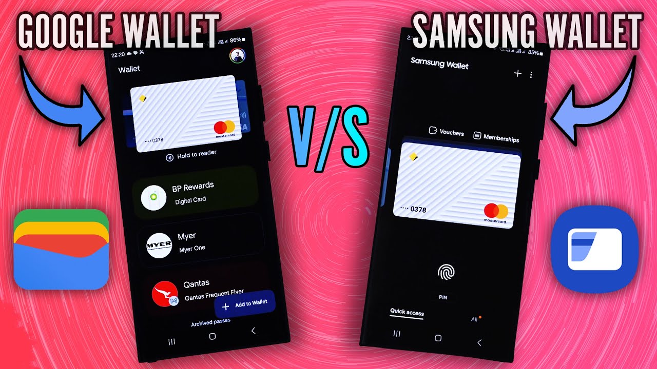 Google Wallet vs Samsung Wallet - The Best Tap to Pay App