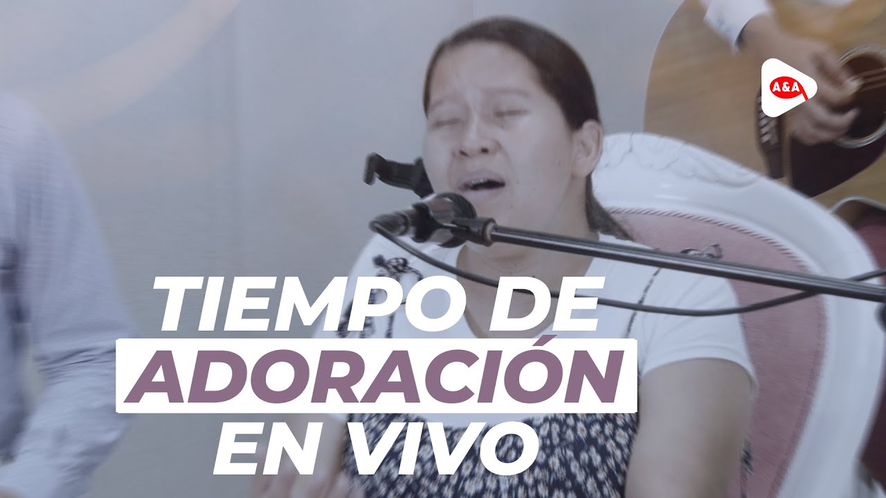 Tiempo de Adoración - En Vivo
