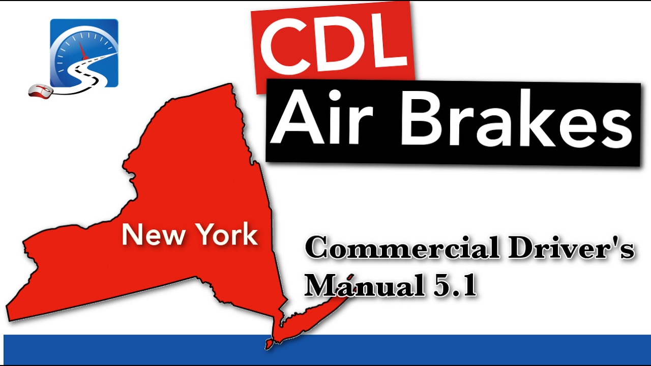 CDL Air Brakes S. 5.1 | New York State
