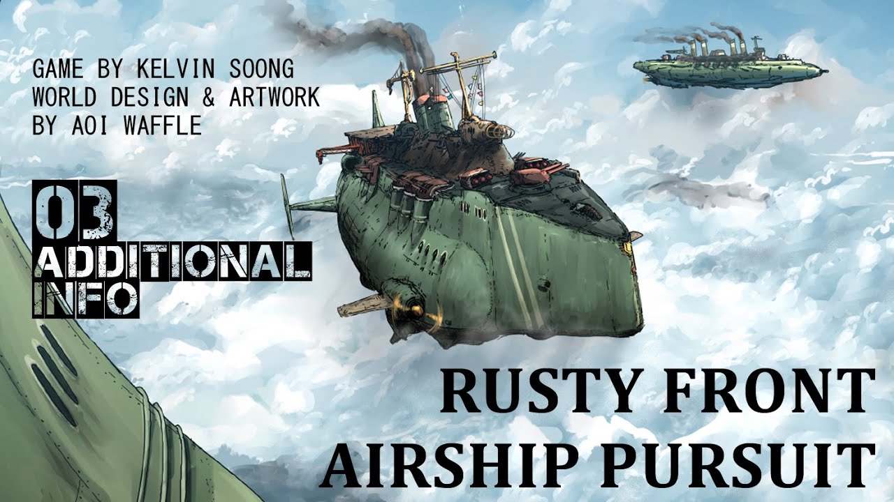 Rusty Front Airship Pursuit Additional Rules