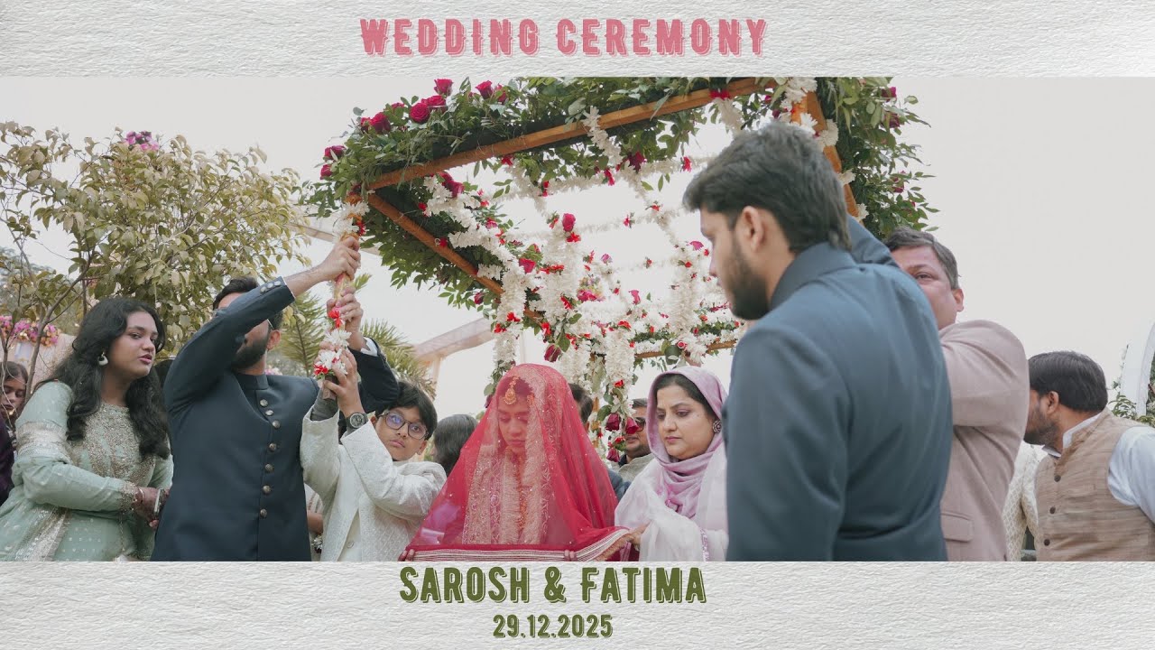Muslim Wedding Highlights 2026|| SAROSH&FATIMA || PIXELFRAME STUDIO