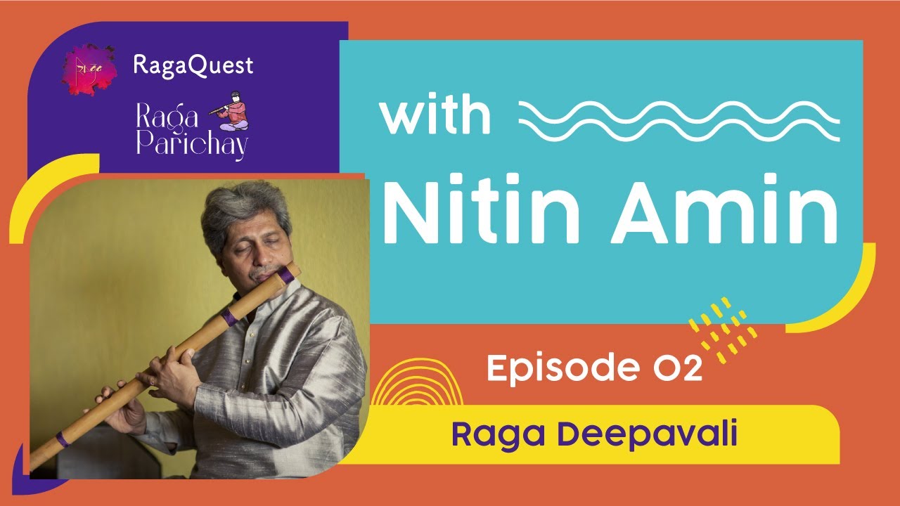 Raga Parichay: Raga Deepavali
