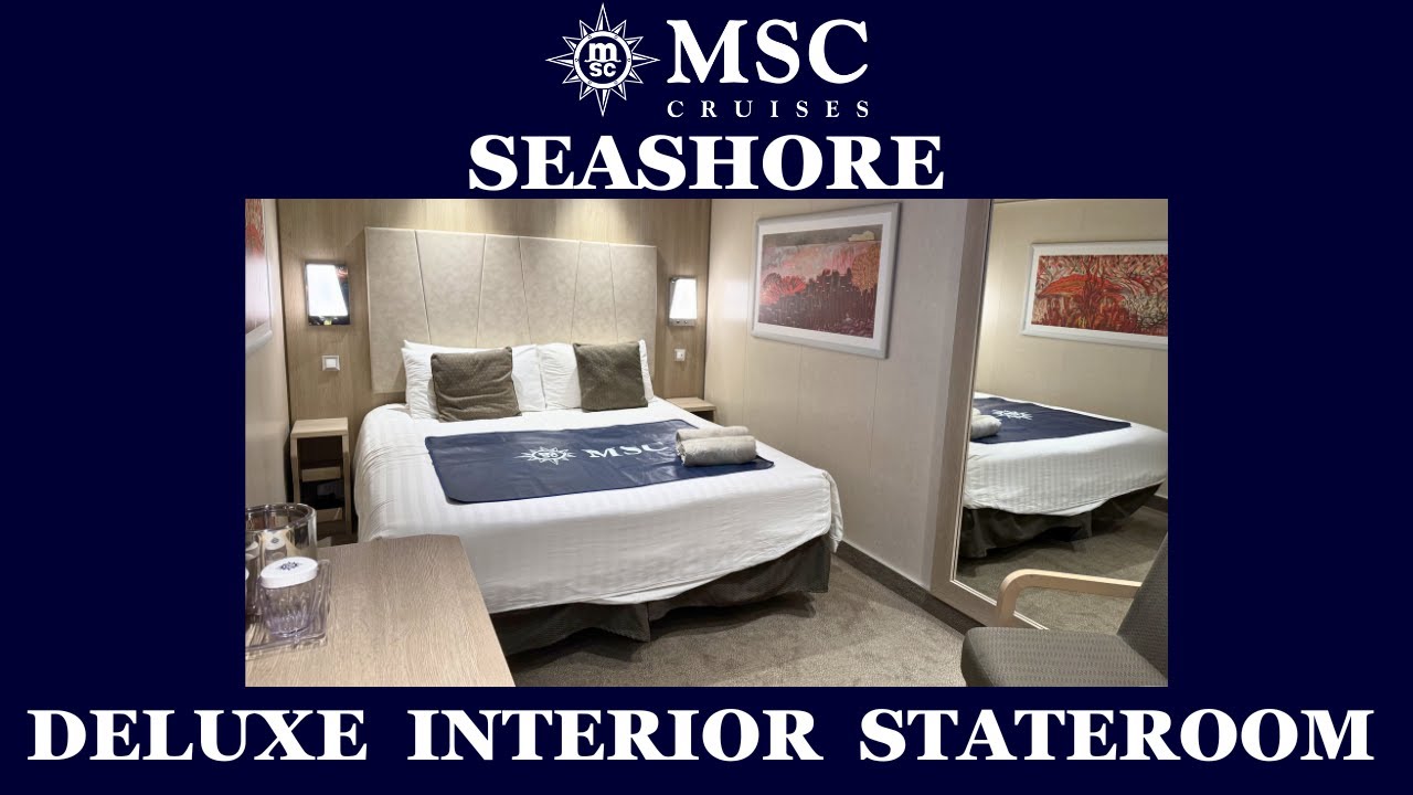 MSC Seashore Deluxe Interior Stateroom Walk Through - 4K